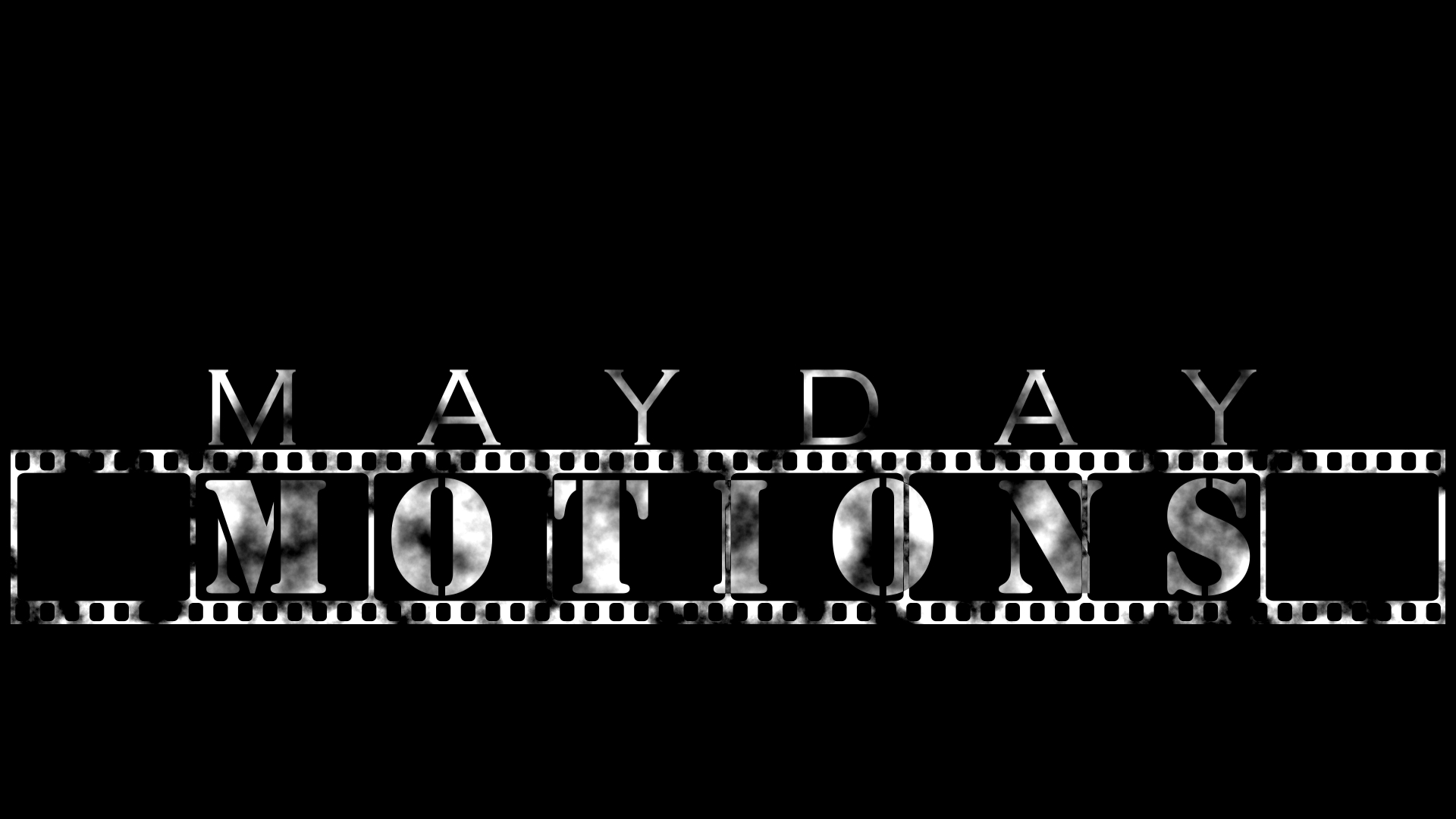Mayday Motions